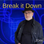 Imagem do post ZOAX divulga seu novo single “Break it Down”, vem ouvir! 