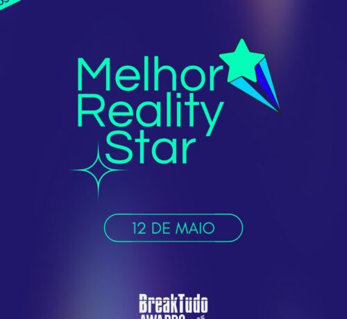 Imagem do post BreakTudo Awards 2025: Pré-Indicados a Melhor Reality Star serão revelados no dia 12 de maio