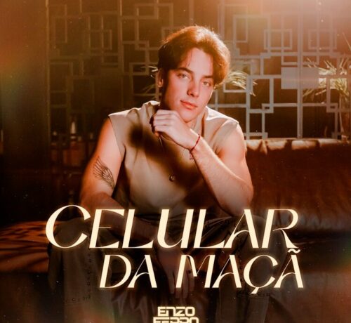 Imagem do post “Celular da Maçã”: Enzo Ferro lança seu novo single amanhã
