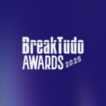 Imagem do post BreakTudo Awards 2025: Saiba quem são os vencedores