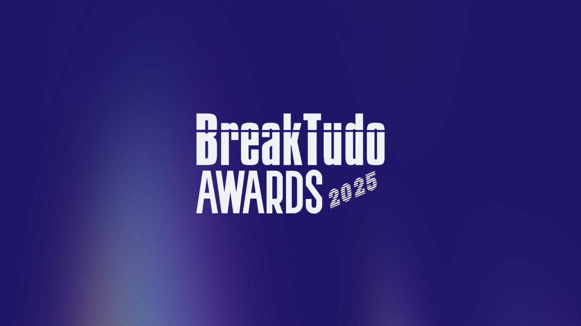Imagem do post BreakTudo Awards 2025: Saiba quem são os vencedores